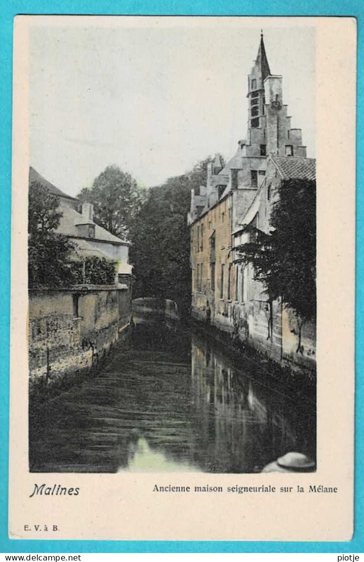 * Mechelen - Malines (Antwerpen) * (E.V. à B.) Couleur, Kleur, Ancienne Maison Seigneuriale Sur La Mélane, Quai, Canal - Malines