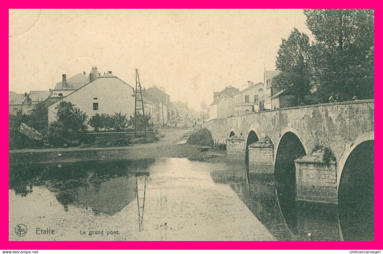 * ETALLE - Grand Pont - Animée - Edit. NELS - 1909 - Etalle