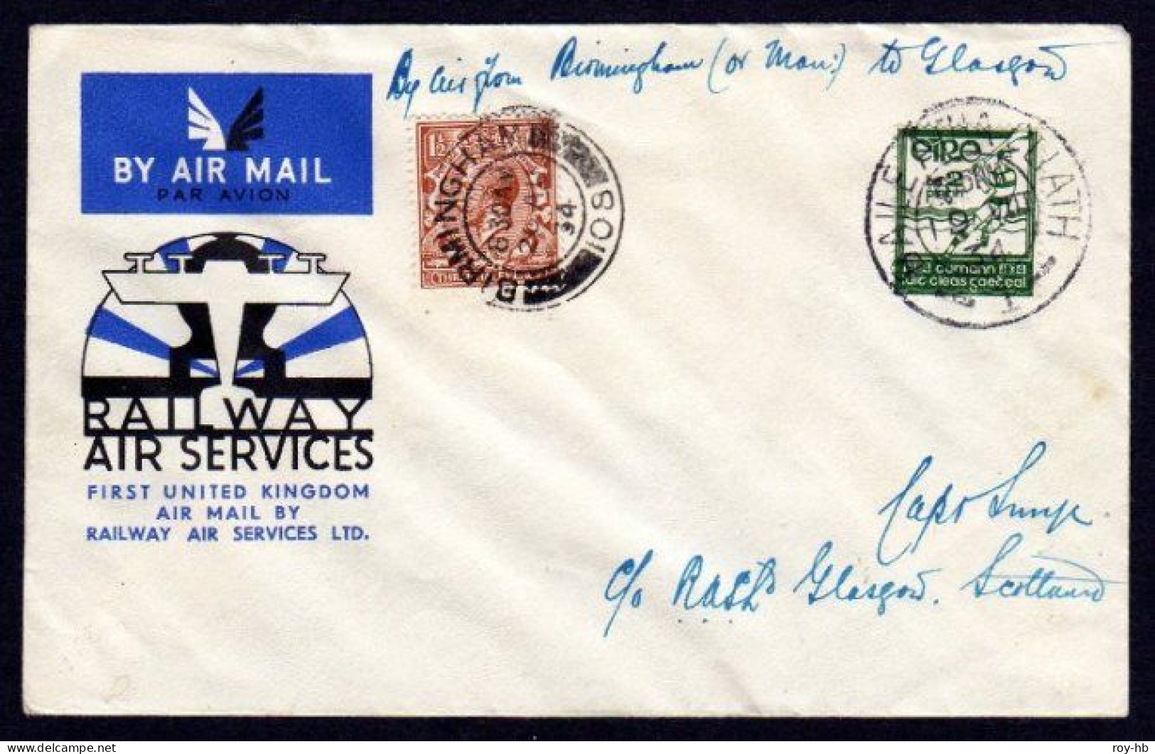 1934 (Aug. 19) "Smye" Special Cover With Dual Franking From Dublin For The 1st R.A.S. Airmail Via Birmingham To Glasgow - Luftpost