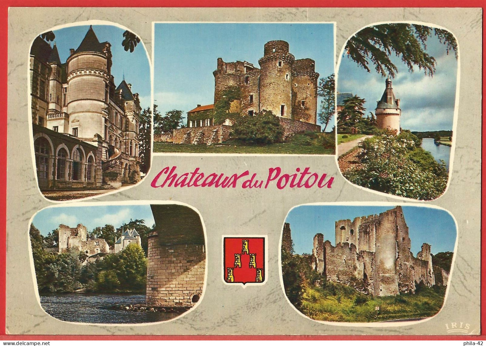 Châteaux Du Poitou : Boivre, La Messelière, Touffou, Tour Aux Cognons & Angles Sur Anglin - Carte écrite - Poitou-Charentes