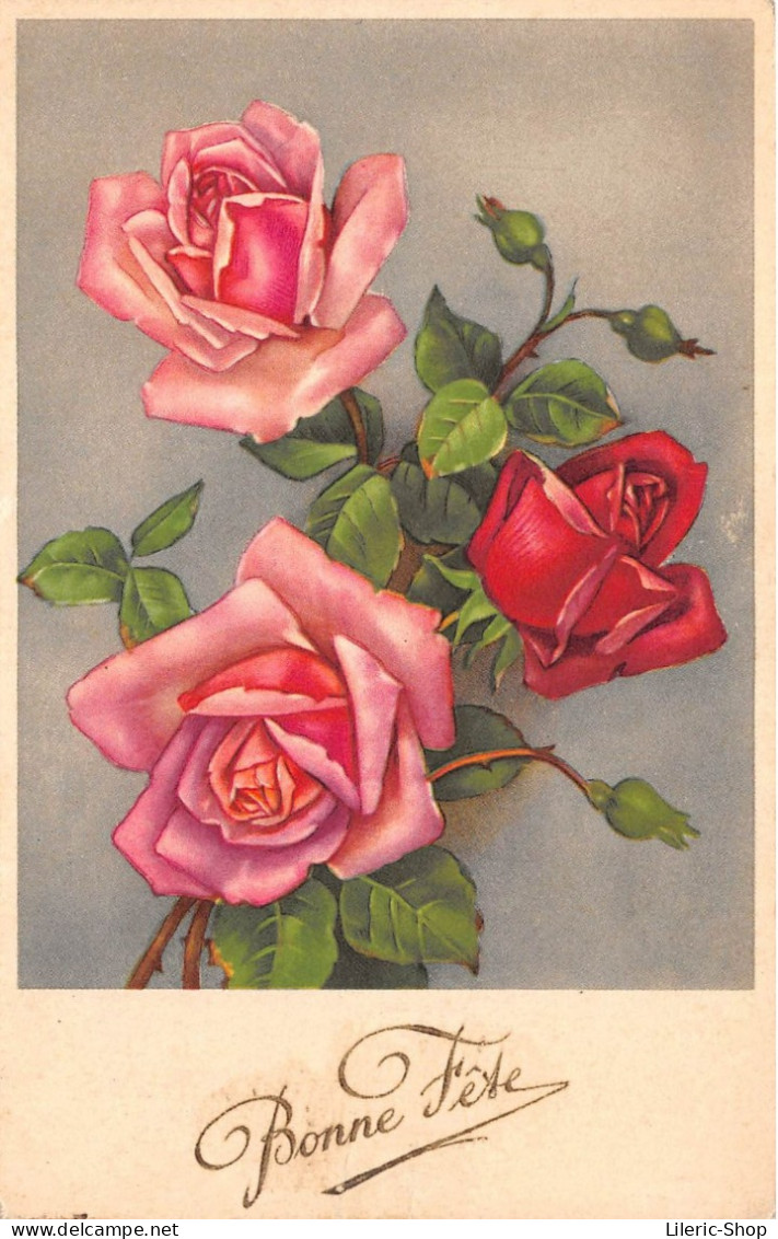 Bonne Fête, Roses - Autres & Non Classés