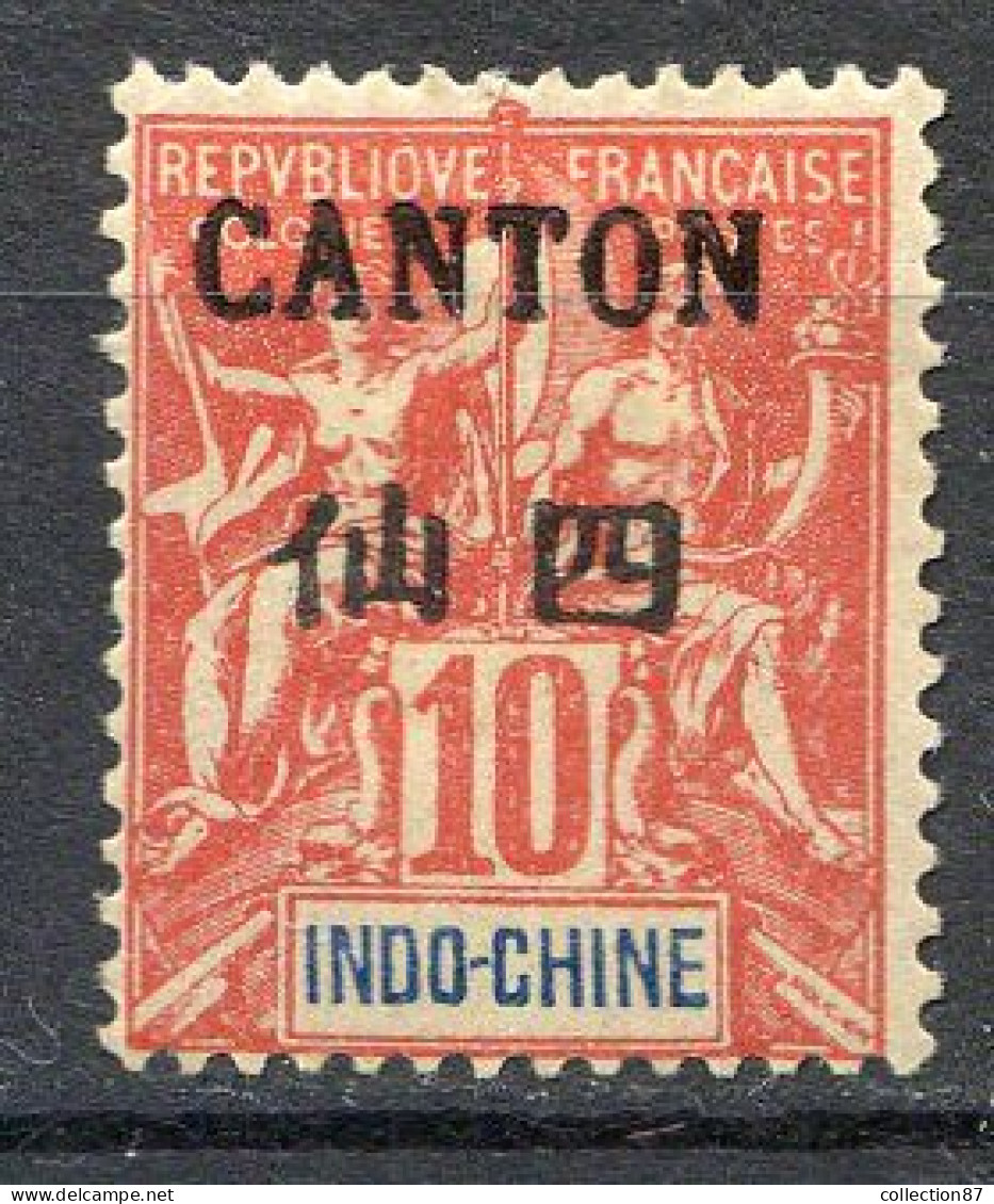 Réf 68 < -- CANTON < N° 21 * Neuf Ch. - MH * - Unused Stamps