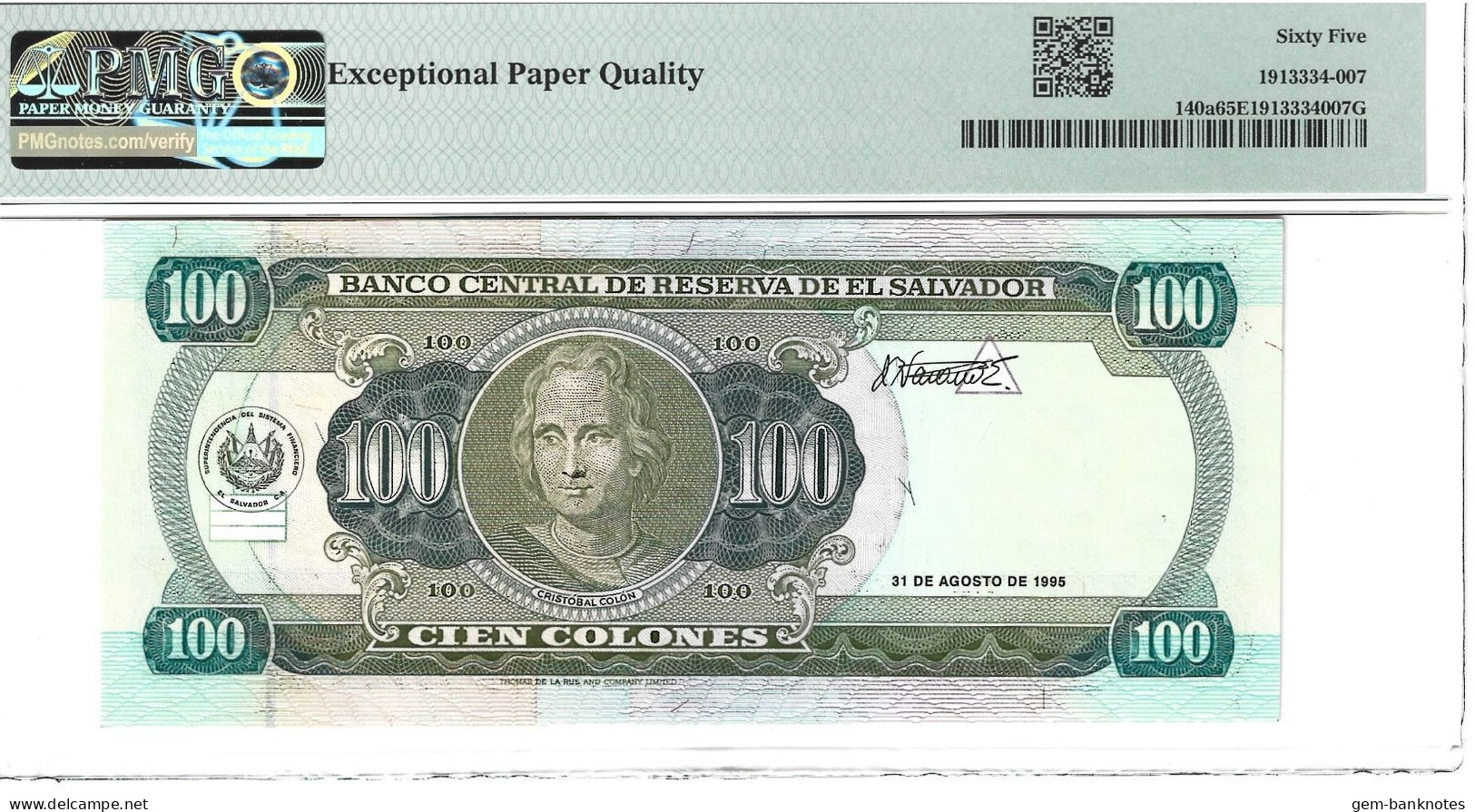 El Salvador 100 Colones 1993-96 P140a Graded 65 EPQ Gem Uncirculated By PMG - El Salvador