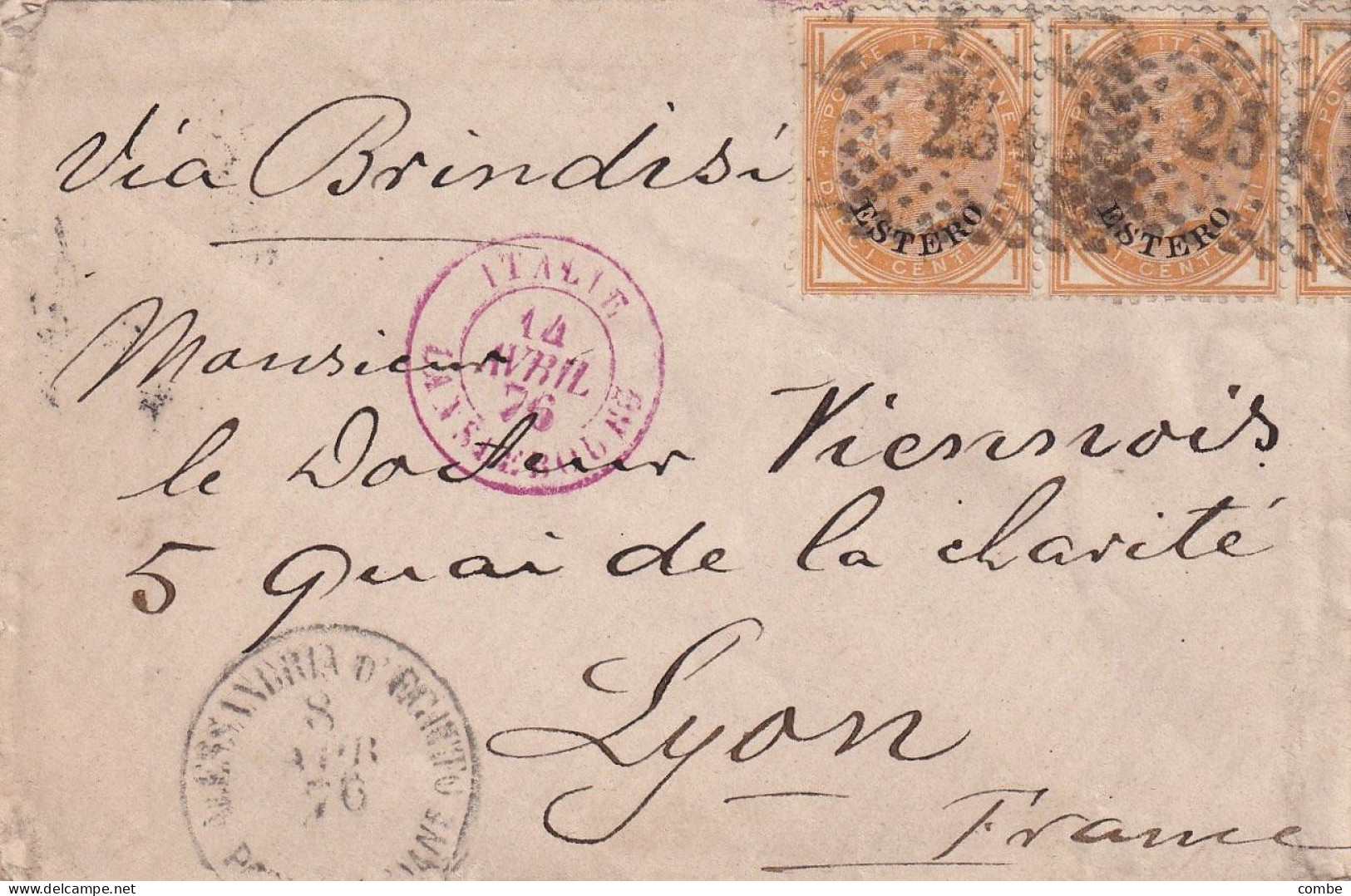 LETTRE. ITALIE. 8 AVR 1876. 234 ALESSANDRIA D'EGITTO. BANDE DE 3 10c. ITALIE LANSLEBOURG. POUR LYON VIA BRIBISI - General Issues