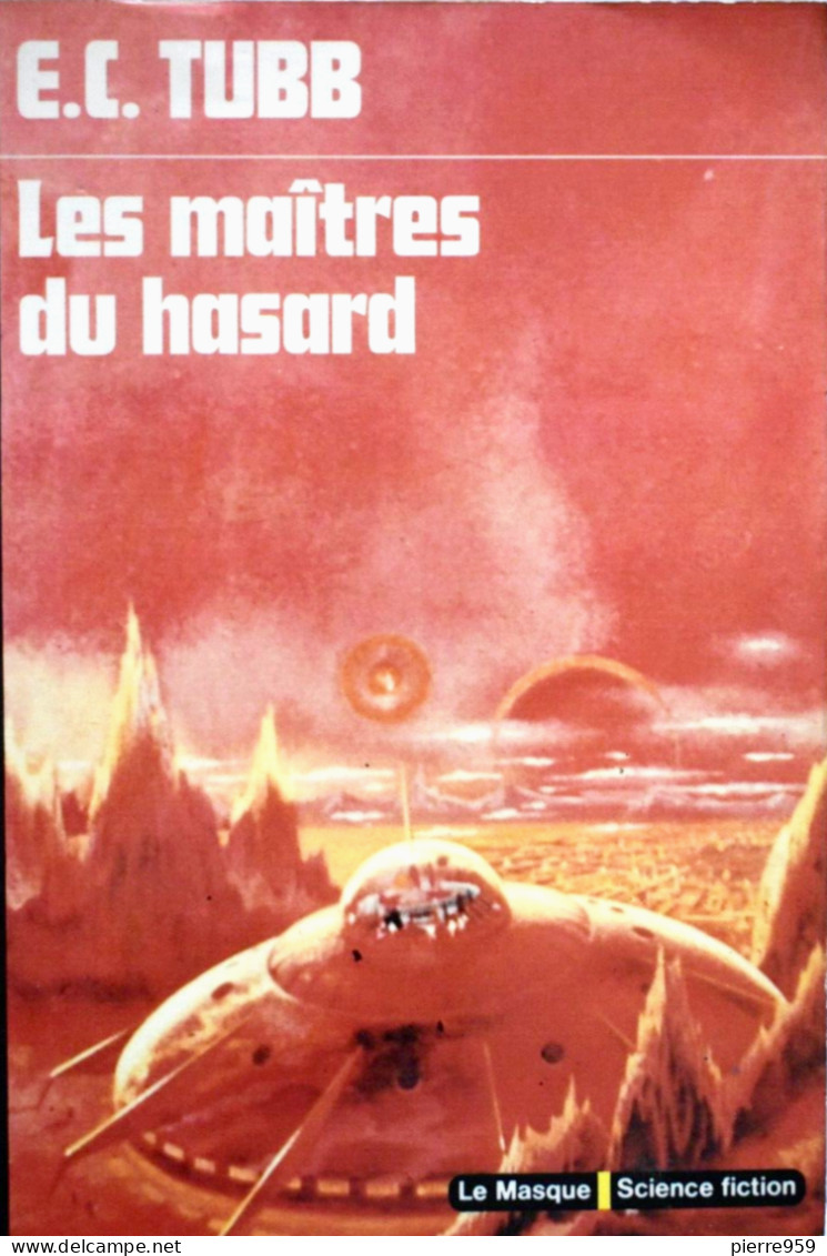 Les Maîtres Du Hasard - E. C. Tubb - Le Masque SF