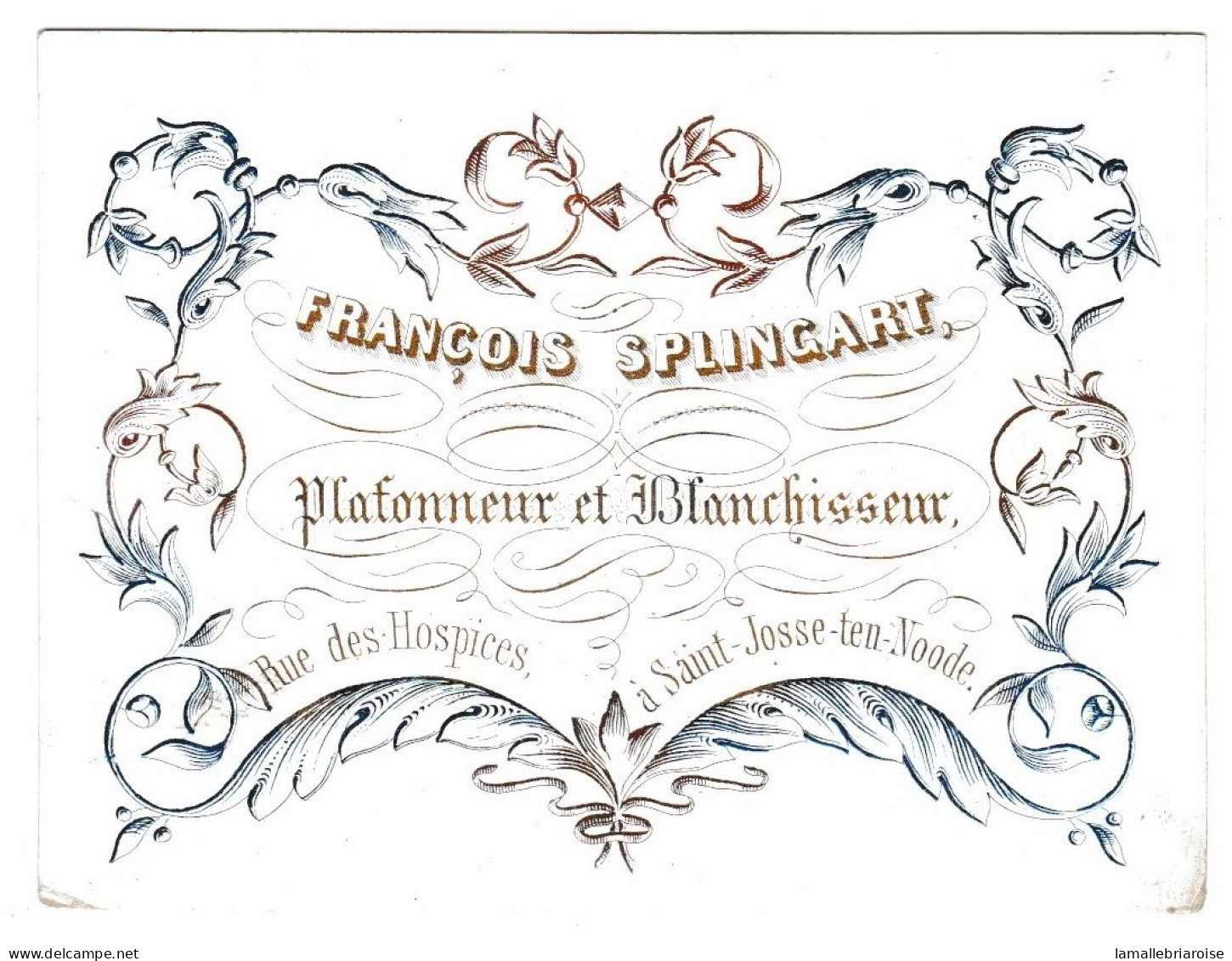 Belgique, Carte Porcelaine, François Splingart, Plafonneur Blanchisseur, St Josse Ten Noode , Dim:88 X67mm - Cartoline Porcellana