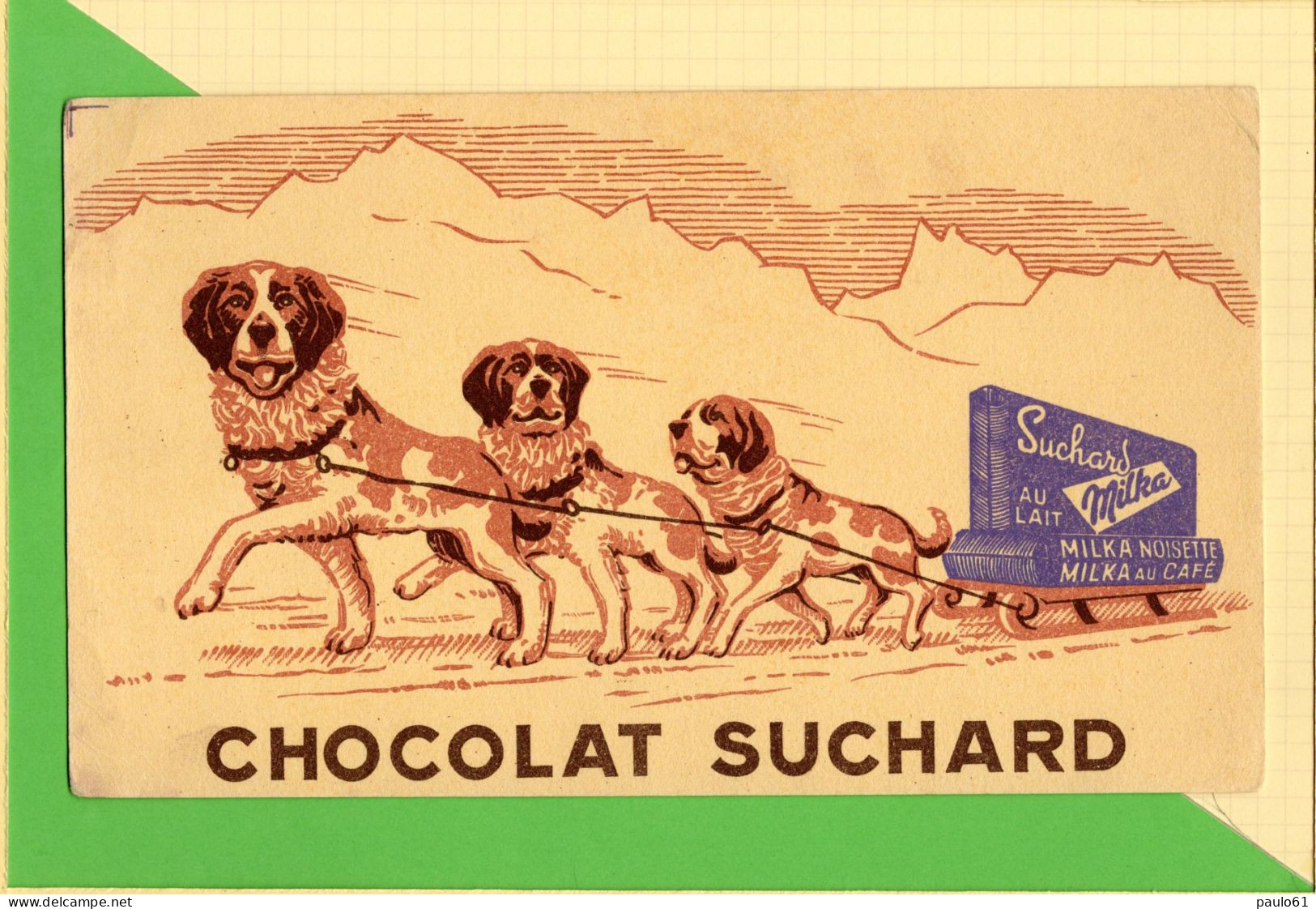 Buvard & Blotting Paper : Chocolat SUCHARD 3 Chiens Et Traineau - Chocolat