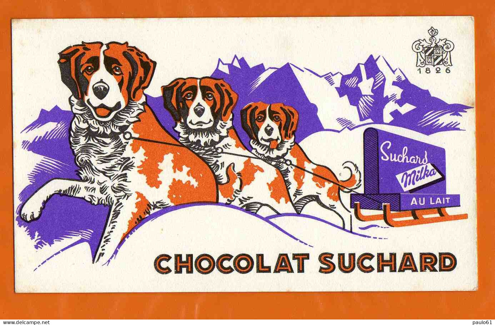 BUVARD : Chocolat SUCHARD Chien De Traineau - Cocoa & Chocolat