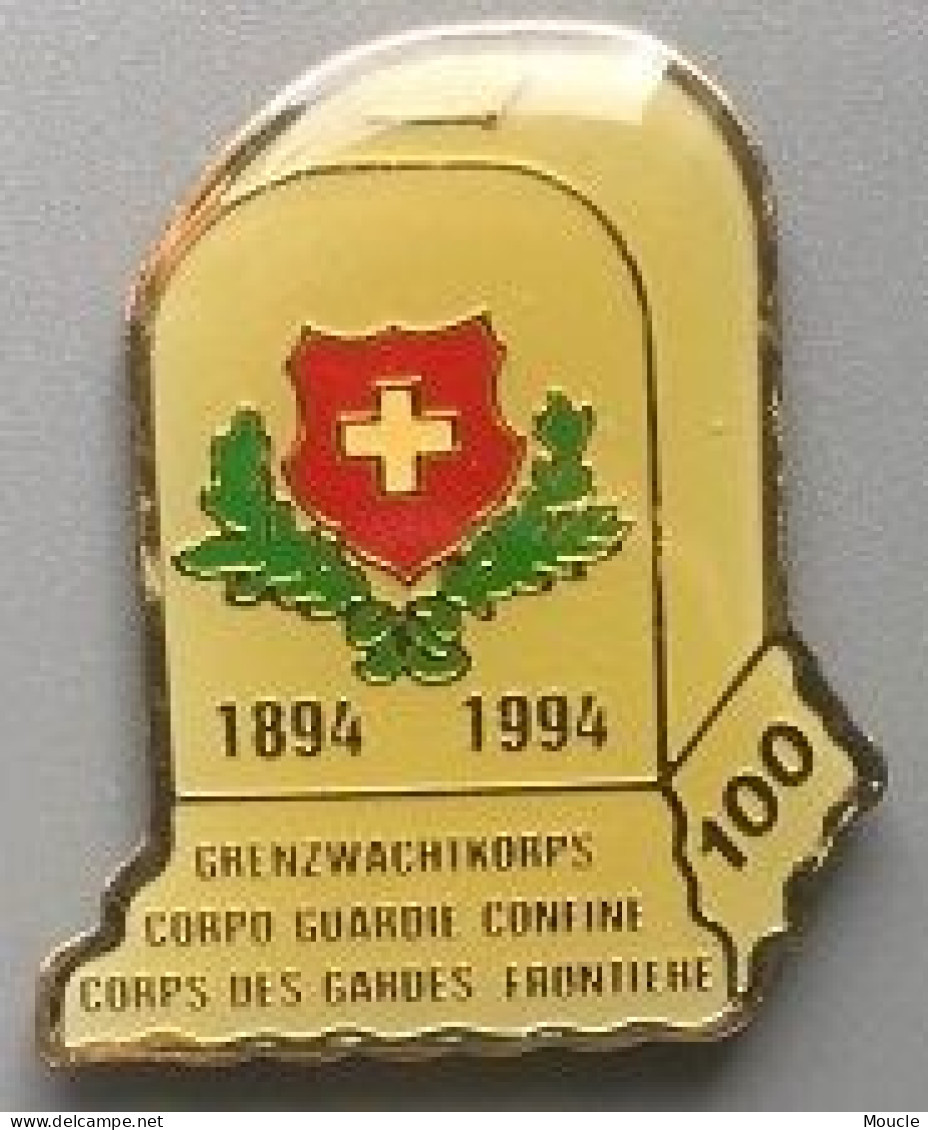 100 ANS - 1894 / 1994 - CORPS DES GARDES FRONTIERE - CORPO GUARDIE CONFINE -  SUISSE - SCHWEIZ - SVIZZERA - BORNE - (32) - Polizia