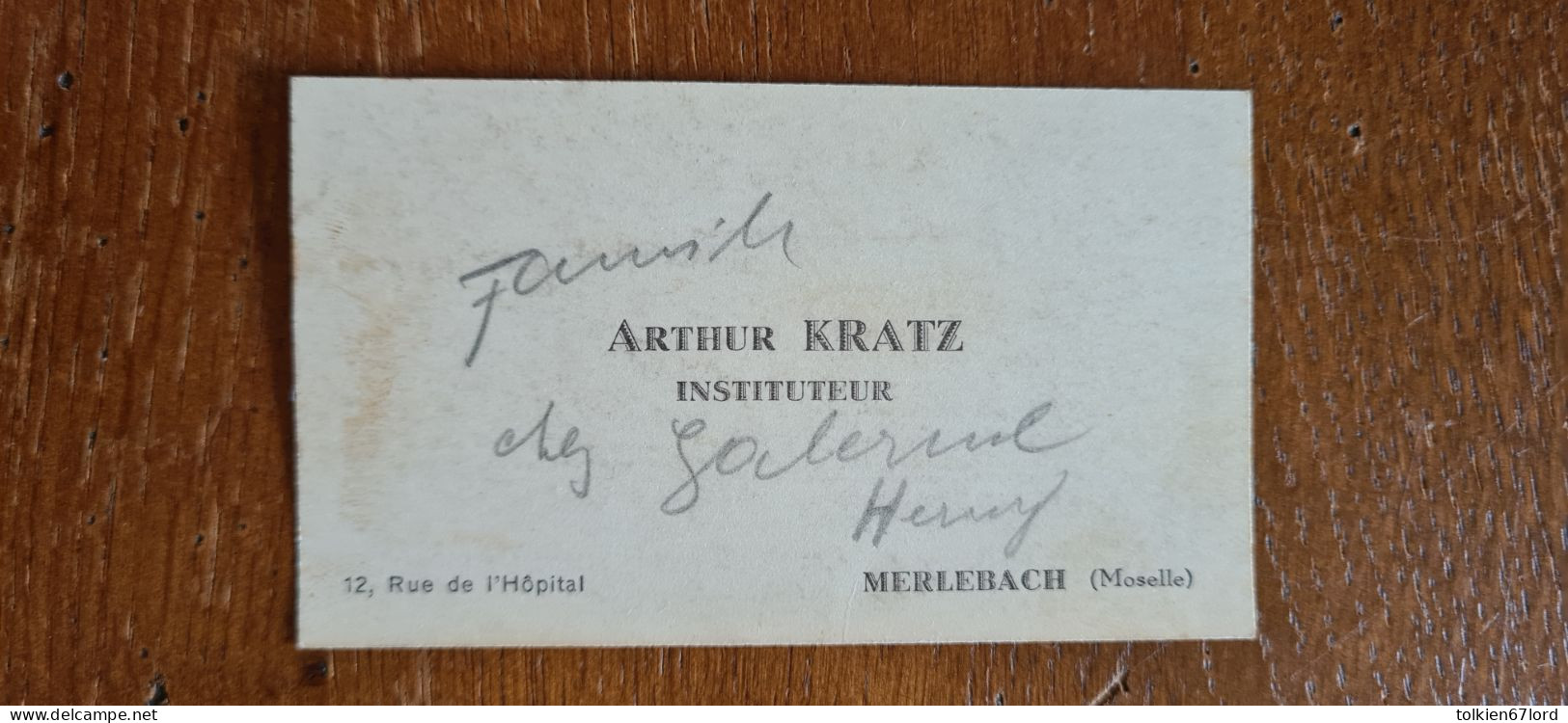 FREYMING MERLEBACH 57 Moselle Carte Visite Arthur Kratz Instituteur 12 Rue De L'hôpital - Freyming Merlebach