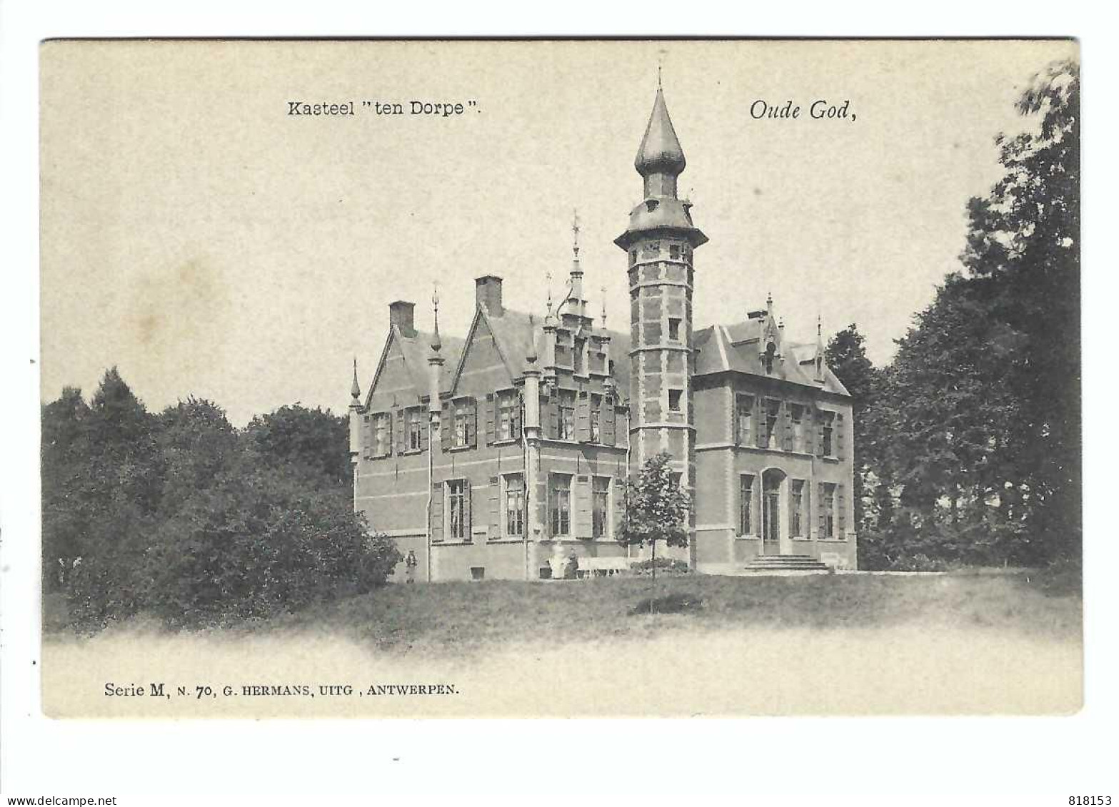 Mortsel  Oude God     Château "ten Dorpe" - Mortsel