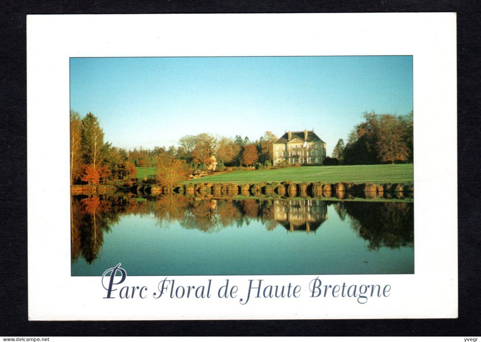 LE CHATELLIER (35 I & V.) Château De La Foltière Vu De Face Et L'étang- Parc Floral De Haute Bretagne (JACK N° 11530) - Le Châtellier