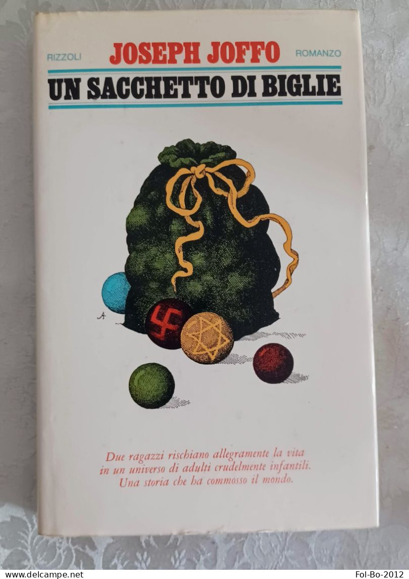 Joseph Joffo Un Sacchetto Di Biglie Rizzoli 1976 - Grandi Autori