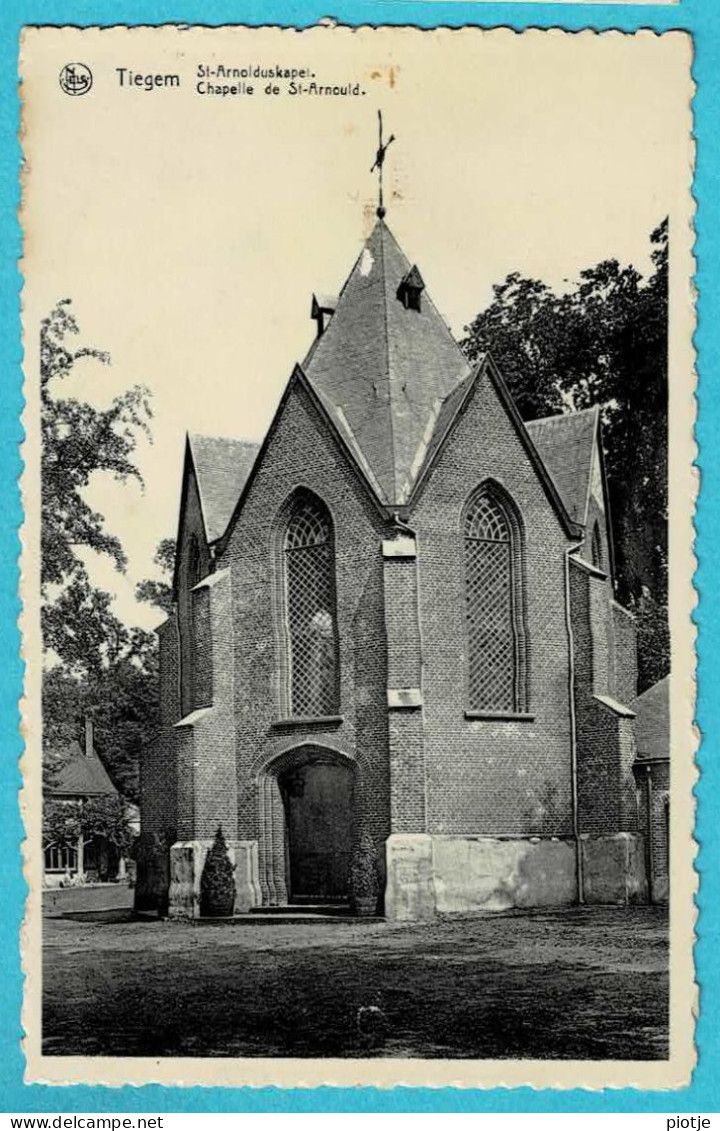 * Tiegem - Tieghem (Anzegem - West Vlaanderen) * (Nels, Florescat) Sint Arnoldus Kapel, Chapelle Saint Arnould, Old - Anzegem