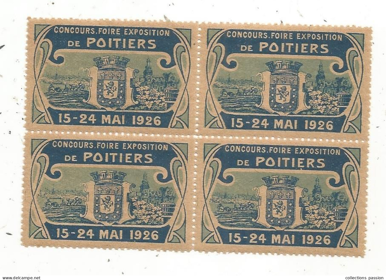 Bloc De 4 Vignettes, Concours, Foire, Exposition De POITIERS, Vienne , 15-24 Mai 1926, 2 Scans - Tourism (Labels)