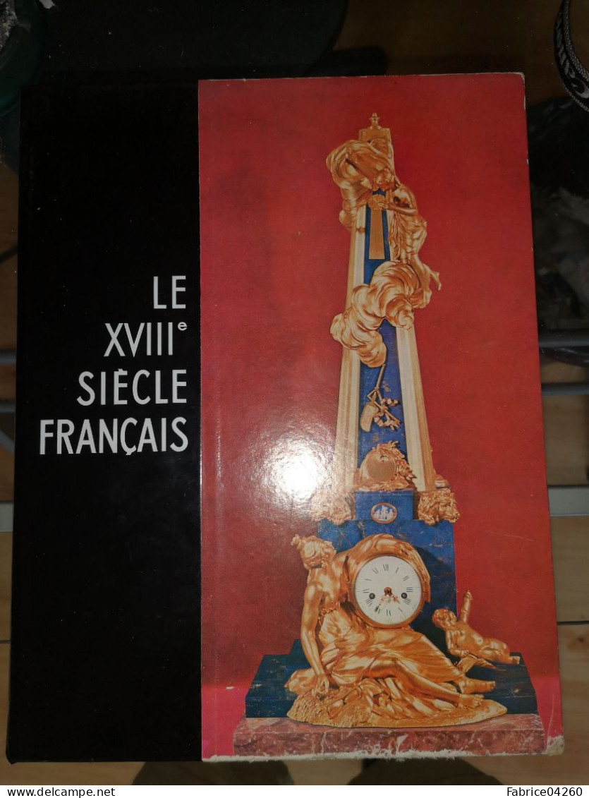 Le XVIII Eme Siecle Français - Art