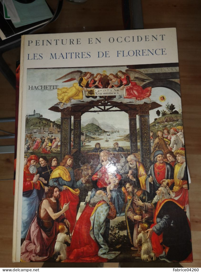 Peinture En Occident- Les Maitres De Florence - Art