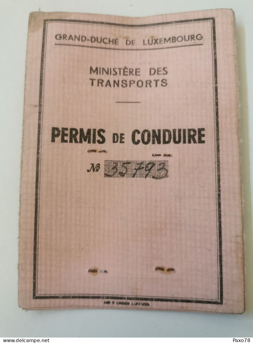 Luxembourg, Permis De Conduire 1947, Esch-Alzette - Lettres & Documents