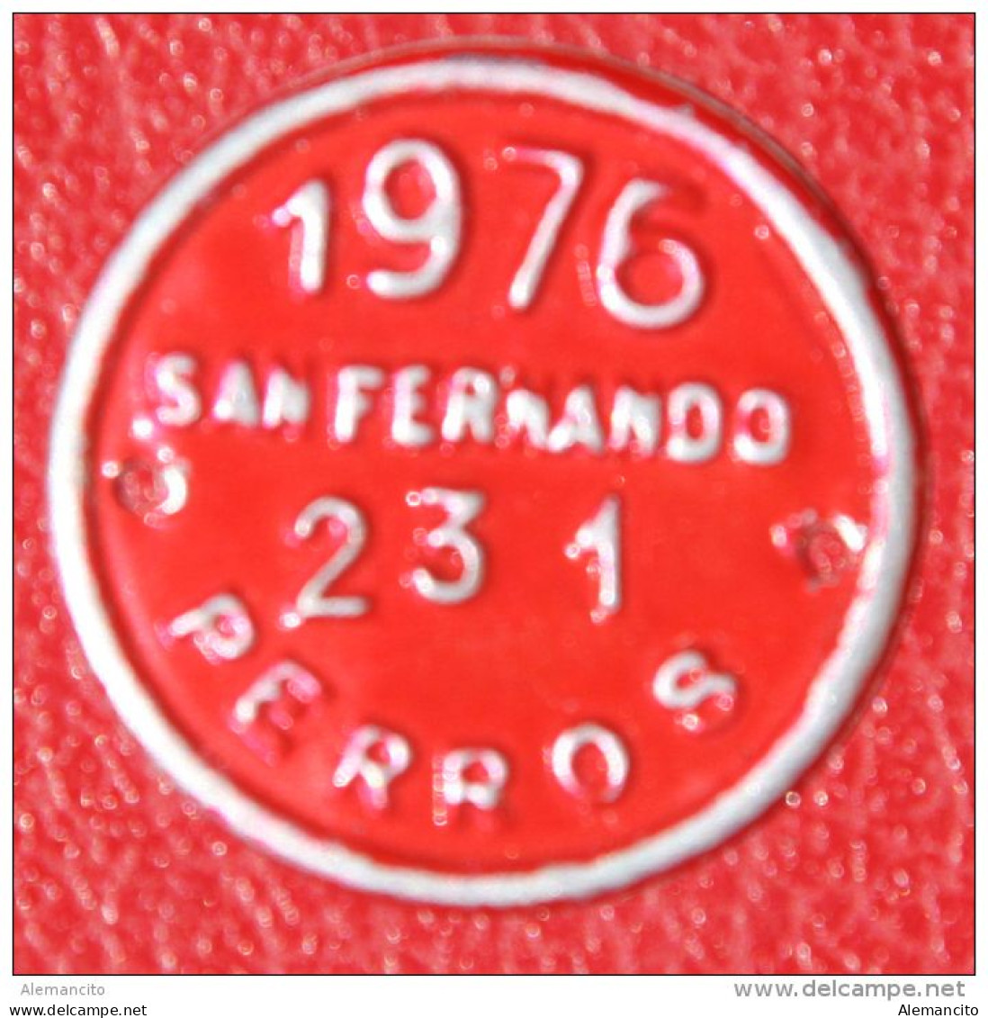 ESPAÑA - SAN FERNADO ( CADIZ )  -- ANTIGUA  MATRICULA  --  ( PLACA DE PERROS ) AÑO 1975 Nº 610 - Other & Unclassified