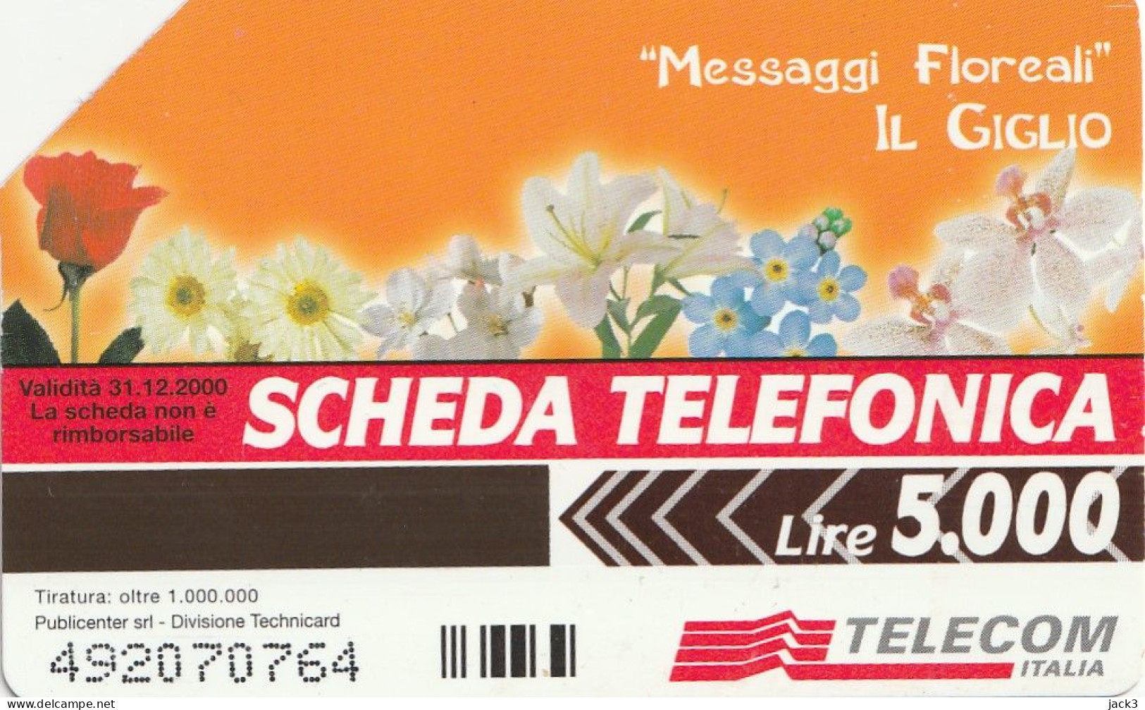 SCHEDA TELEFONICA TELECOM - MESSAGGI FLOREALI - IL GIGLIO (2 SCANS) - Publiques Thématiques