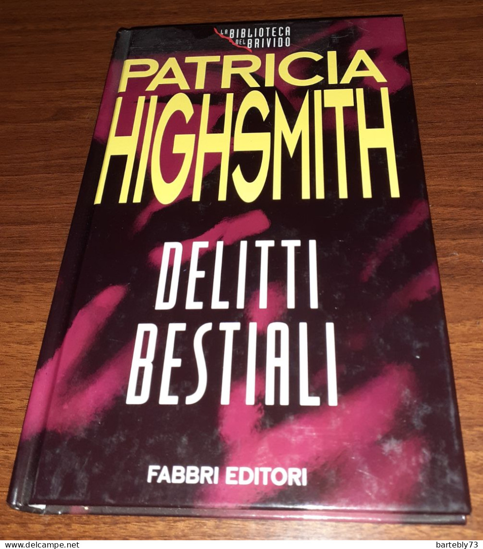 "Delitti Bestiali" Di Patricia Highsmith - Krimis