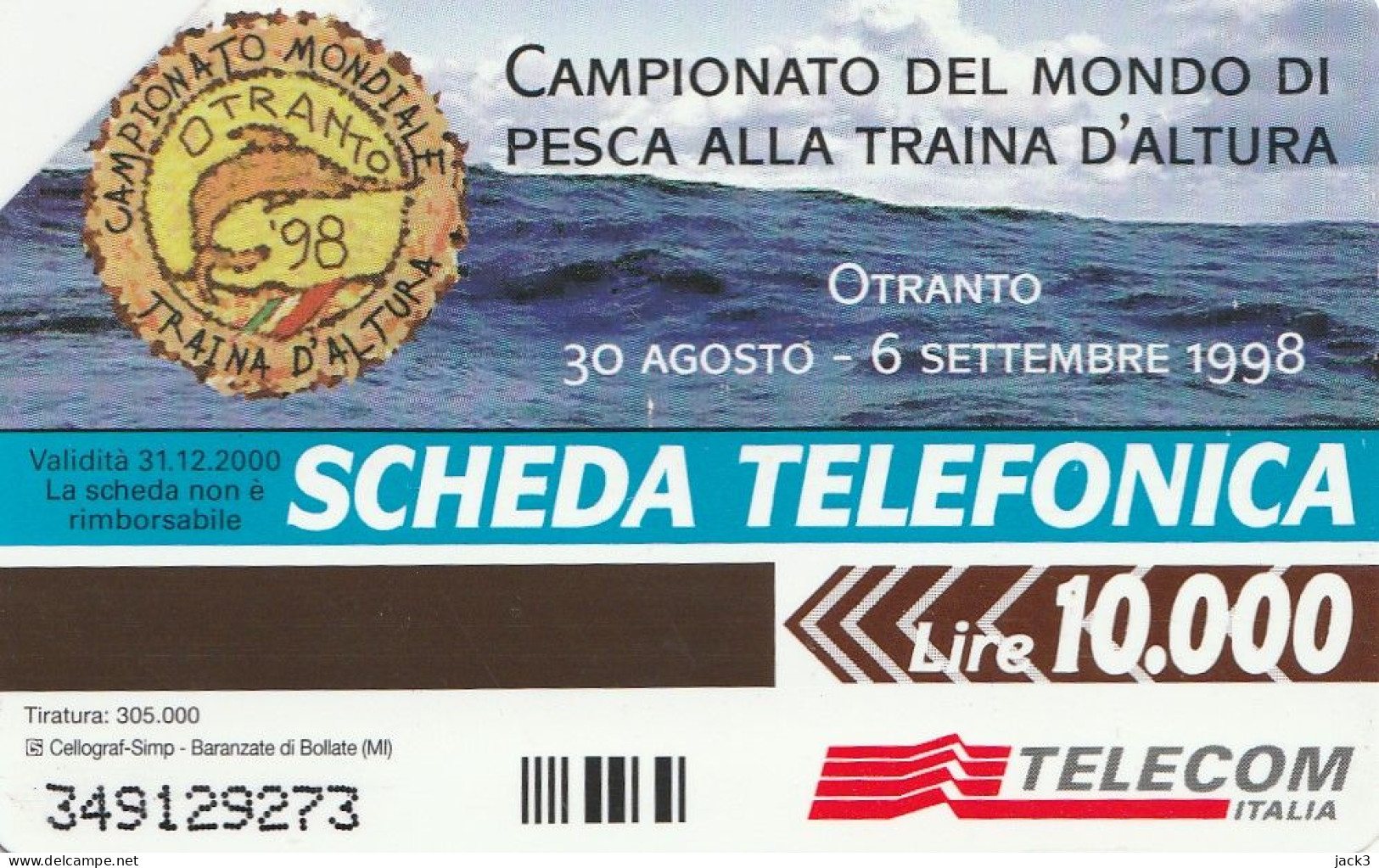 SCHEDA TELEFONICA TELECOM - CAMPIONATO DEL MONDO DI PESCA ALLA TRAINA D'ALTURA  (2 SCANS) - Públicas Temáticas