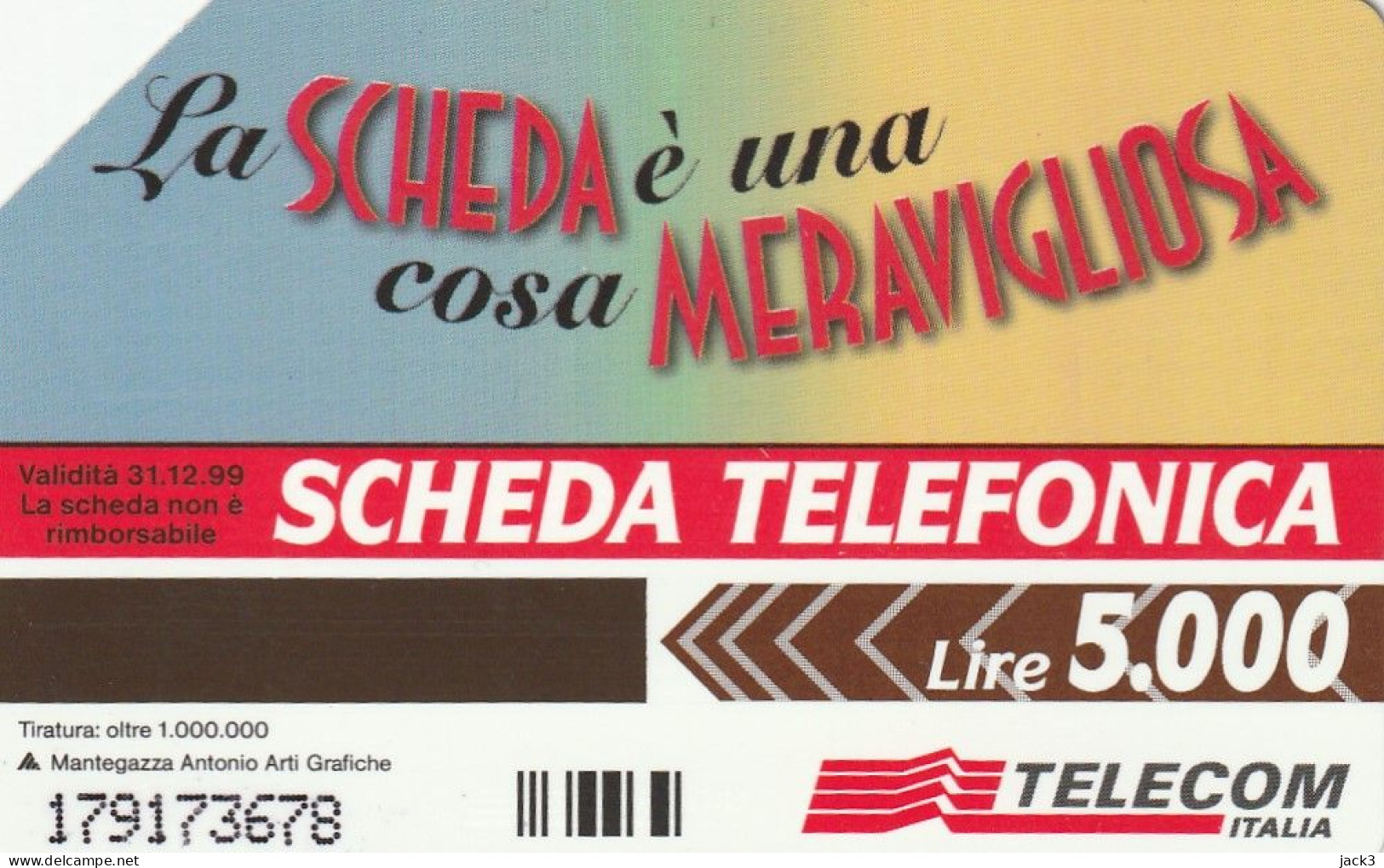 SCEDA TELEFONICA - LA SCHEDA E' UNA COSA MERAVIGLIOSA (2 SCANS) - Public Themes