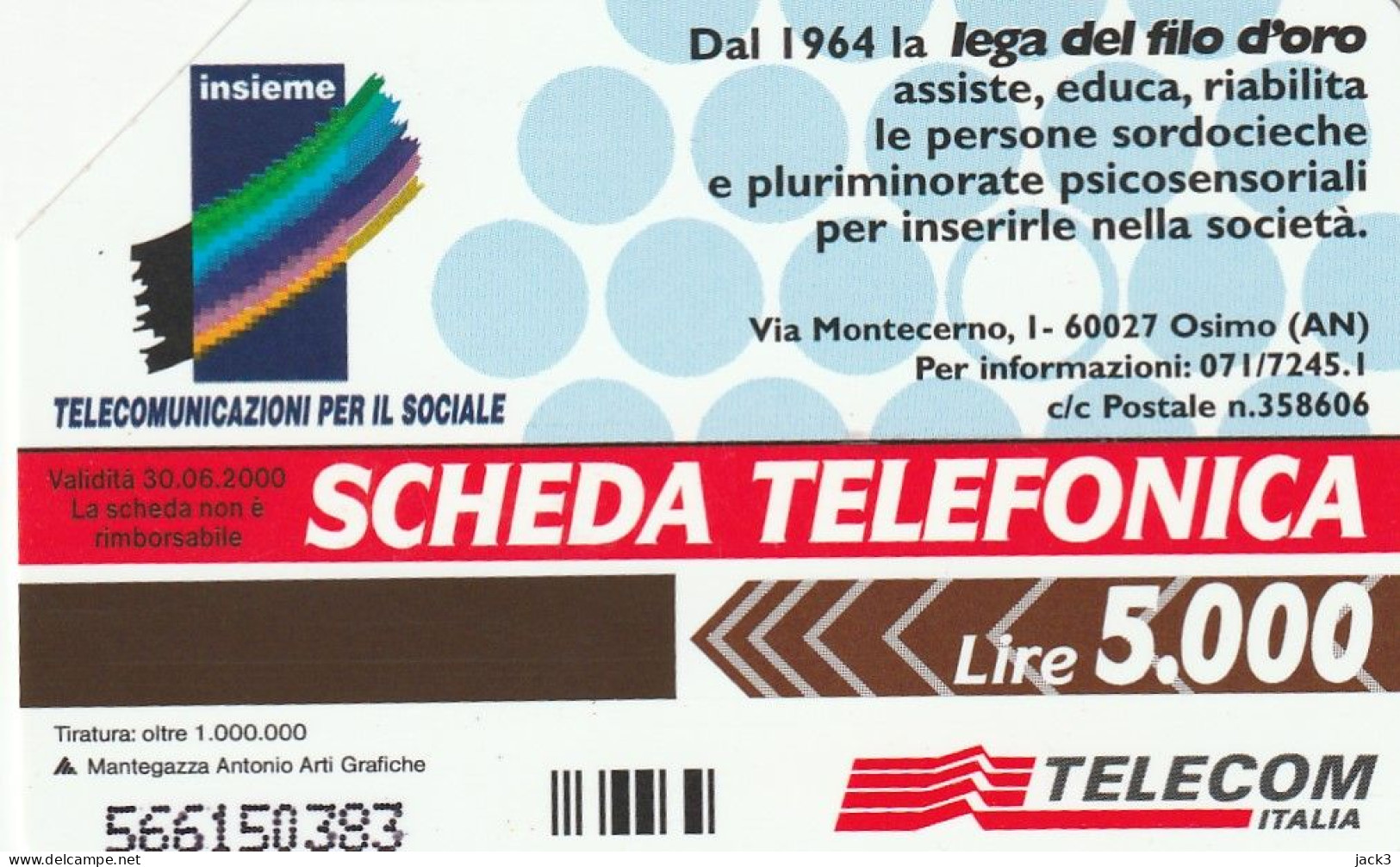 SCEDA TELEFONICA - LEGA DEL FILO D'ORO (2 SCANS) - Públicas Temáticas