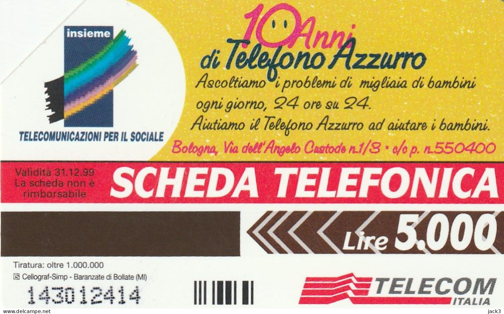 SCEDA TELEFONICA - TELEFONO AZZURRO (2 SCANS) - Públicas Temáticas