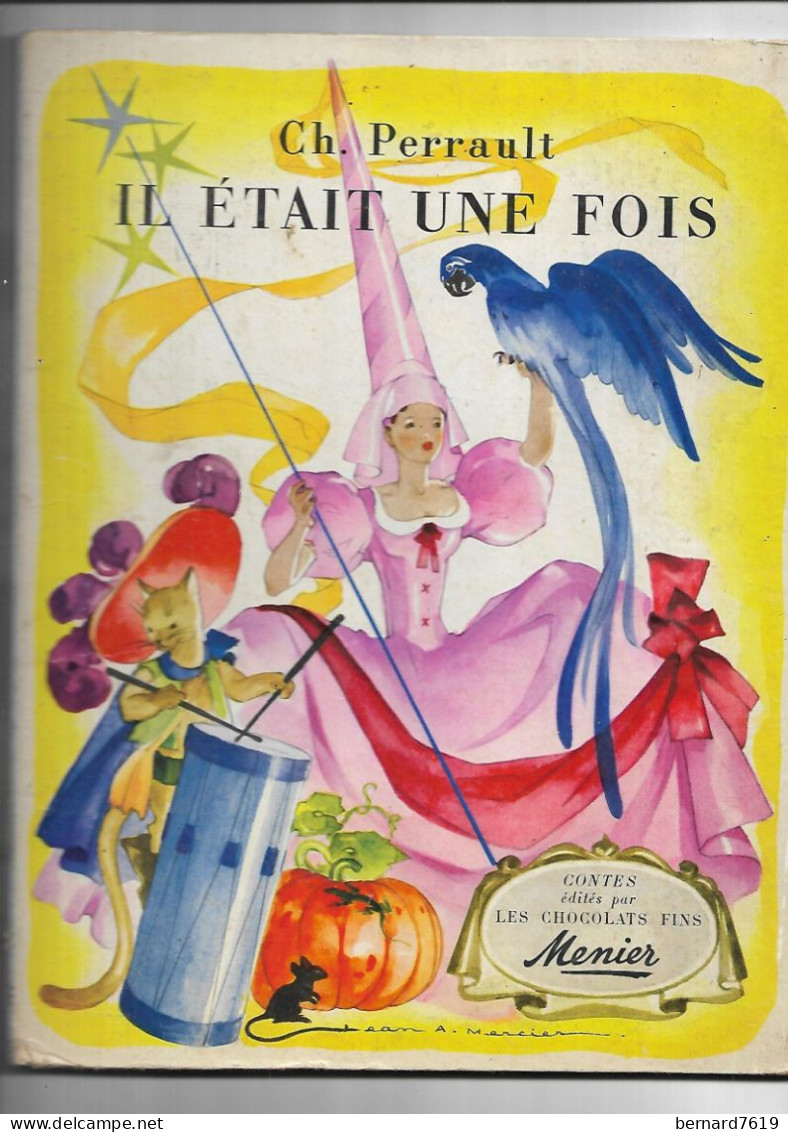 Livre   Ch  Perrault  Il Etait  Une Fois -  Le Chat Botte - Barbe Bleue -  Collection  Des Vignettes Du Chocolat Menier - Contes