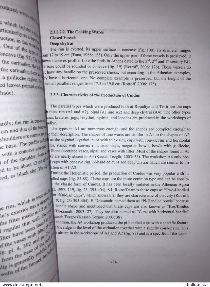 Ceramic Workshops In Hellenistic And Roman Anatolia Production Characteristics And Regional Comparisions - Antiquità