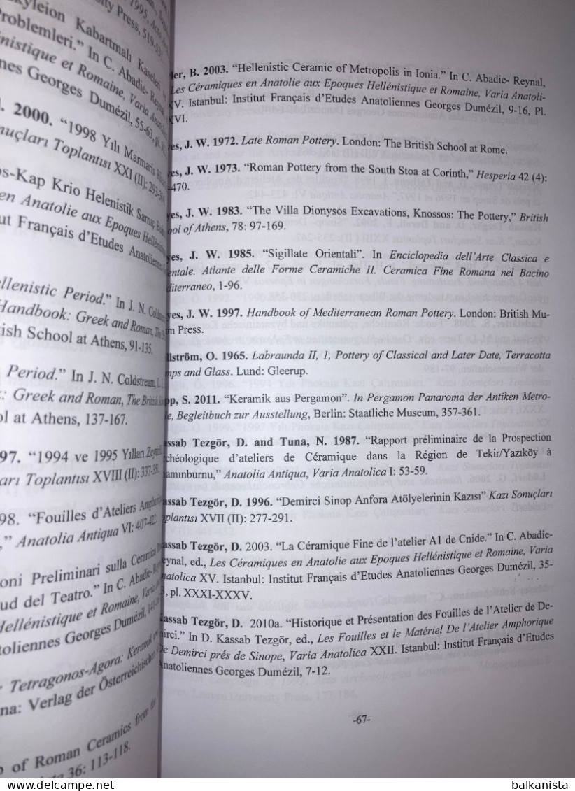 Ceramic Workshops In Hellenistic And Roman Anatolia Production Characteristics And Regional Comparisions - Antiquité