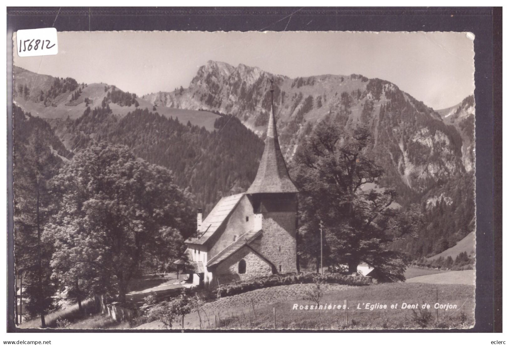 DISTRICT DU PAYS D'ENHAUT - ROSSINIERES - L'EGLISE - B ( LEGER PLI D'ANGLE ) - Rossinière