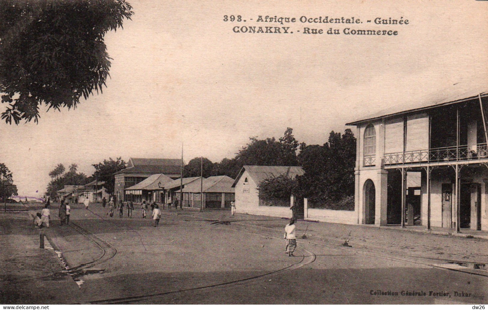 A.O.F. Guinée Française, Conakry: La Rue Du Commerce - Collection Fortier - Carte N° 393 - Französisch-Guinea