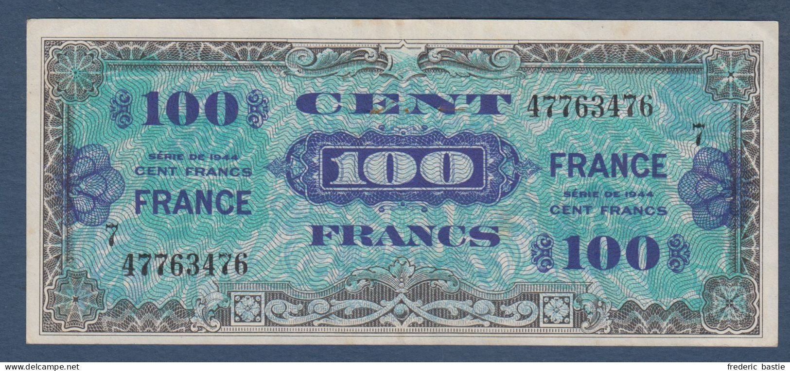 BILLET De  100 F  De 1944 - Série 7 - 1945 Verso Francés