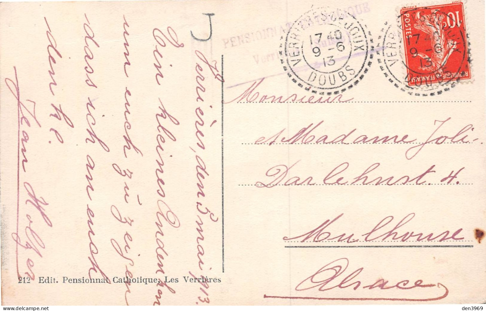 Suisse - NE - Les VERRIERES - Pensionnat Catholique - Cachet Au Verso - Voyagé 1913 (2 Scans) Jean Holzer à Mme Joli - Les Verrières