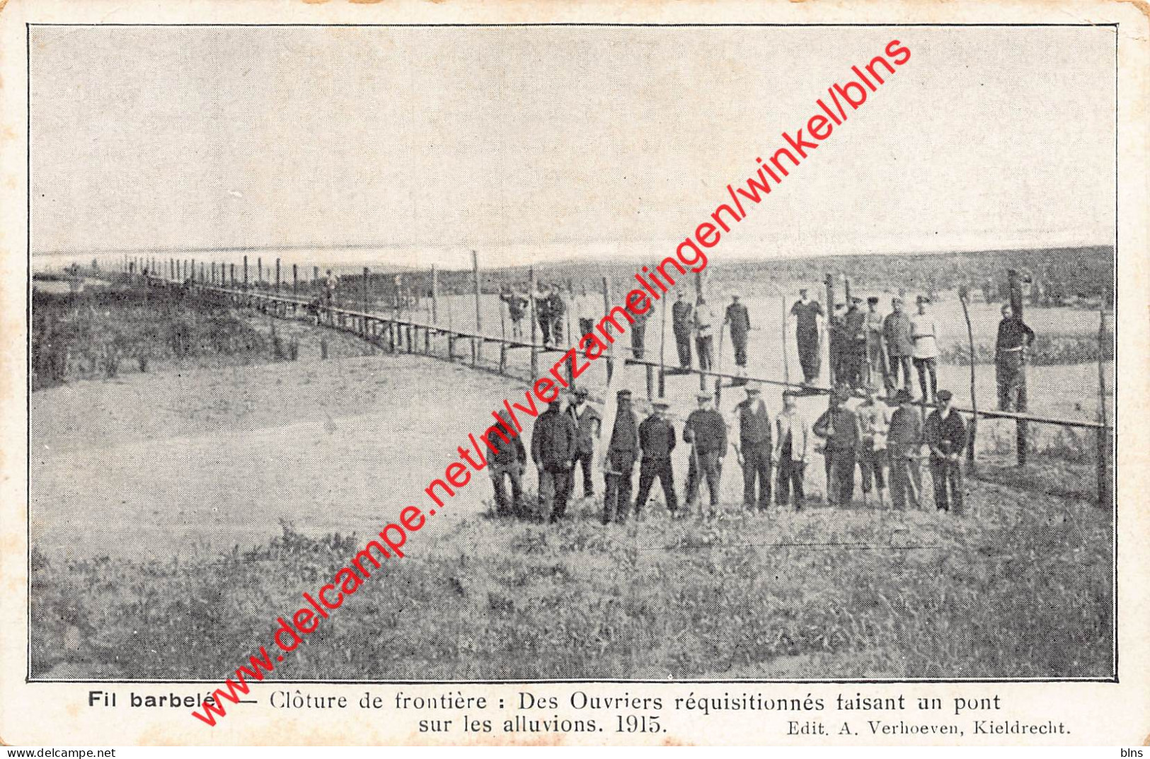 Kieldrecht - Fil Barbelé - Clôture De Frontière Des Ouvriers Réquisitionnés 1915 - Beveren-Waas - Beveren-Waas