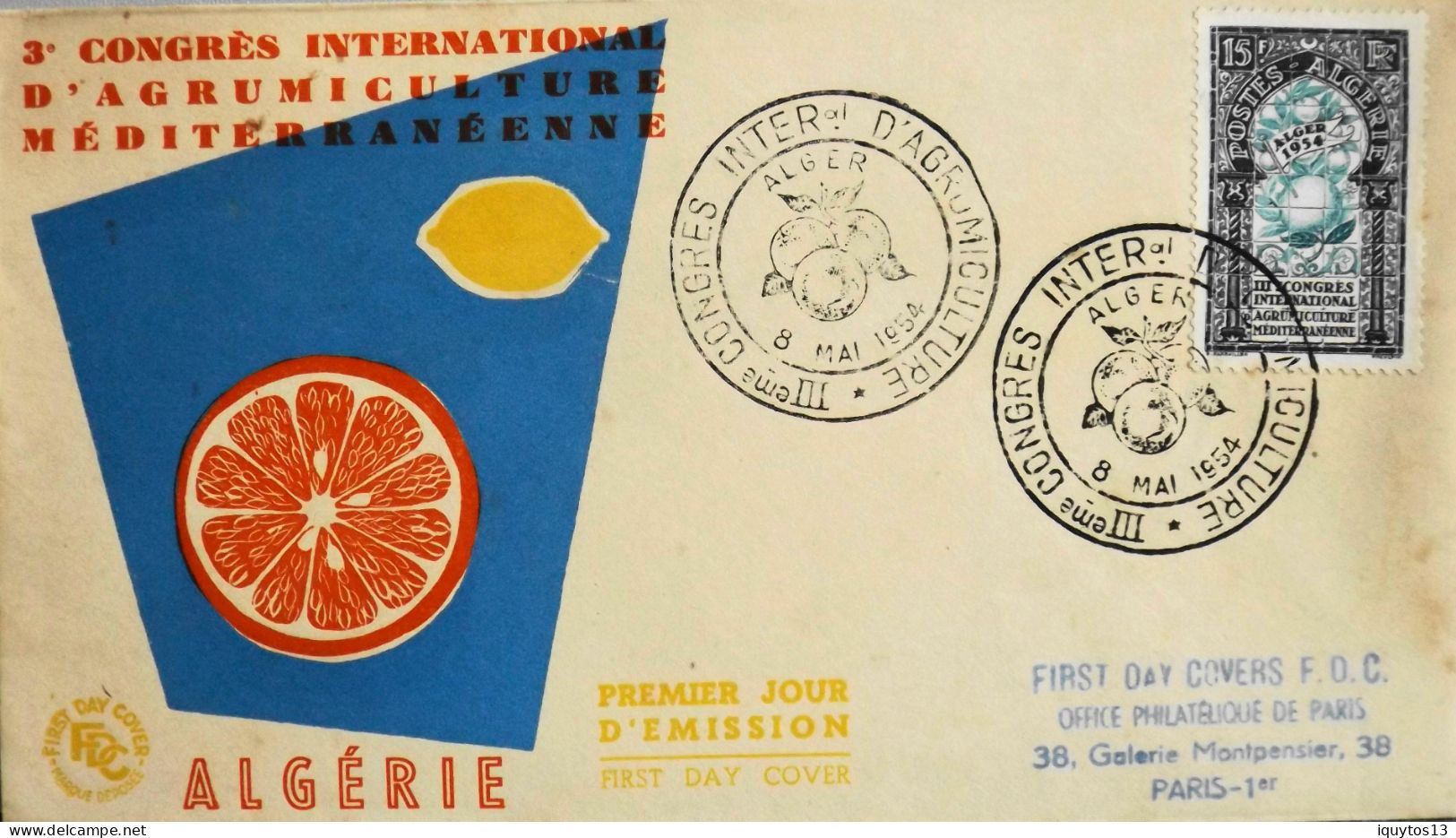 FR. ENV. 1er Jour Algérie - 3e Congrès Interna. D'Agrumiculture Méditéranéenne - Oblitération Alger 8.5.1954 - TBE - FDC
