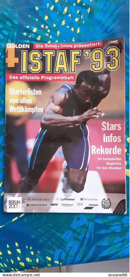 Istaf 93 Das Offizielle Programmheft Meeting De Berlin 1993 52 Pages Avec Liste Des Engagés Athlétisme - Atletica