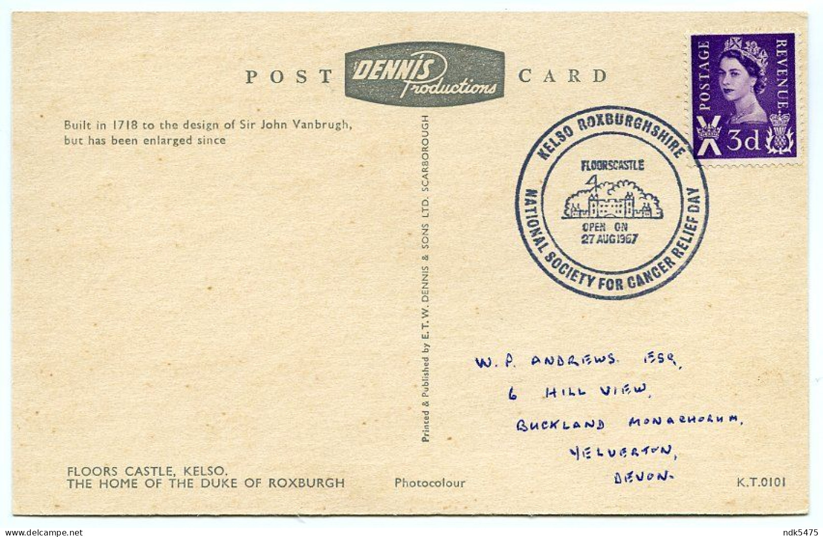 KELSO : FLOORS CASTLE / NATIONAL SOCIETY FOR CANCER RELIEF DAY, 1967 POSTMARK / YELVERTON, BUCKLAND MONACHORUM - Roxburghshire