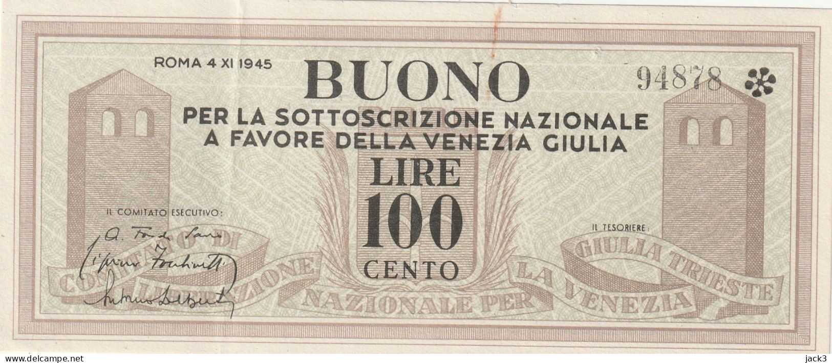 Comitato Liberazione Venezia Giulia – BUONO 100 Lire – 04/11/1945 - CARTAMONETA PARTIGIANA - Unclassified