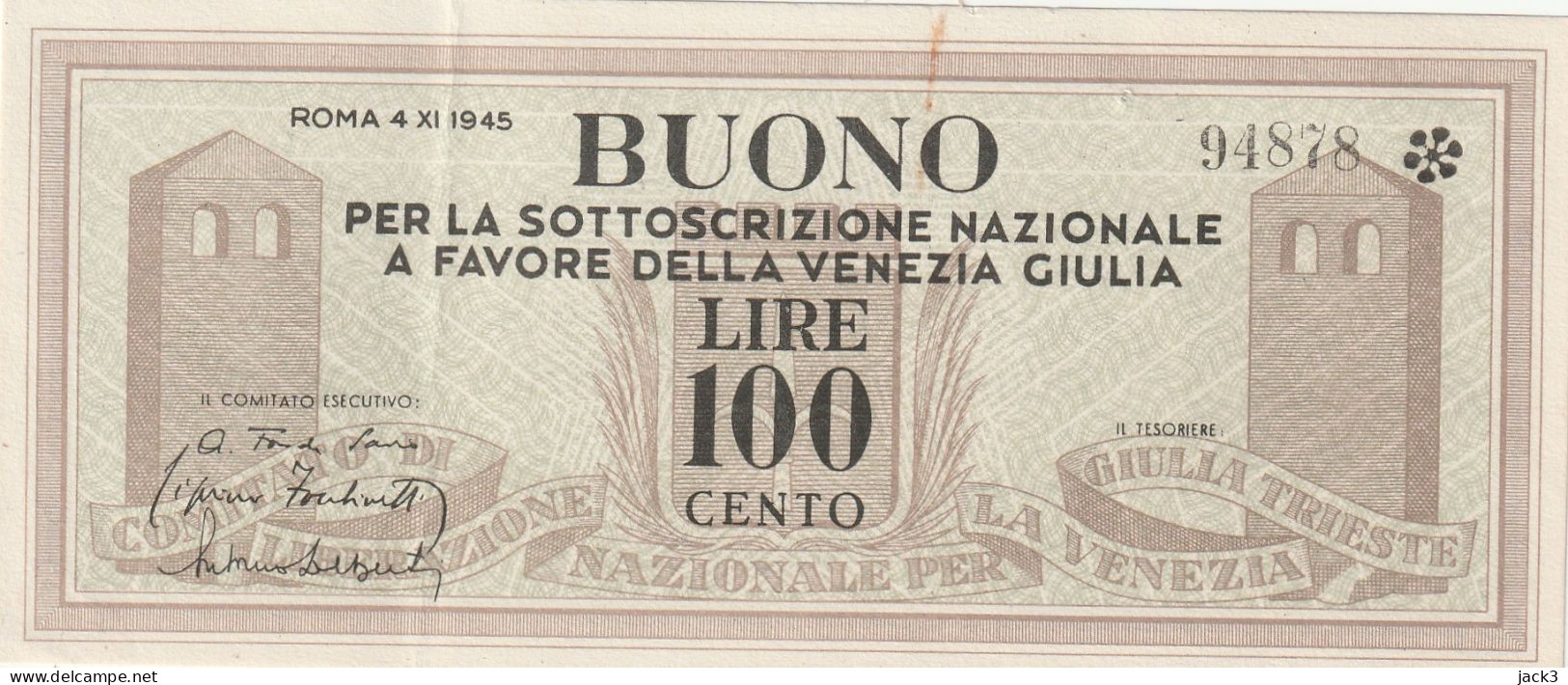 Comitato Liberazione Venezia Giulia – BUONO 100 Lire – 04/11/1945 - CARTAMONETA PARTIGIANA - Non Classés