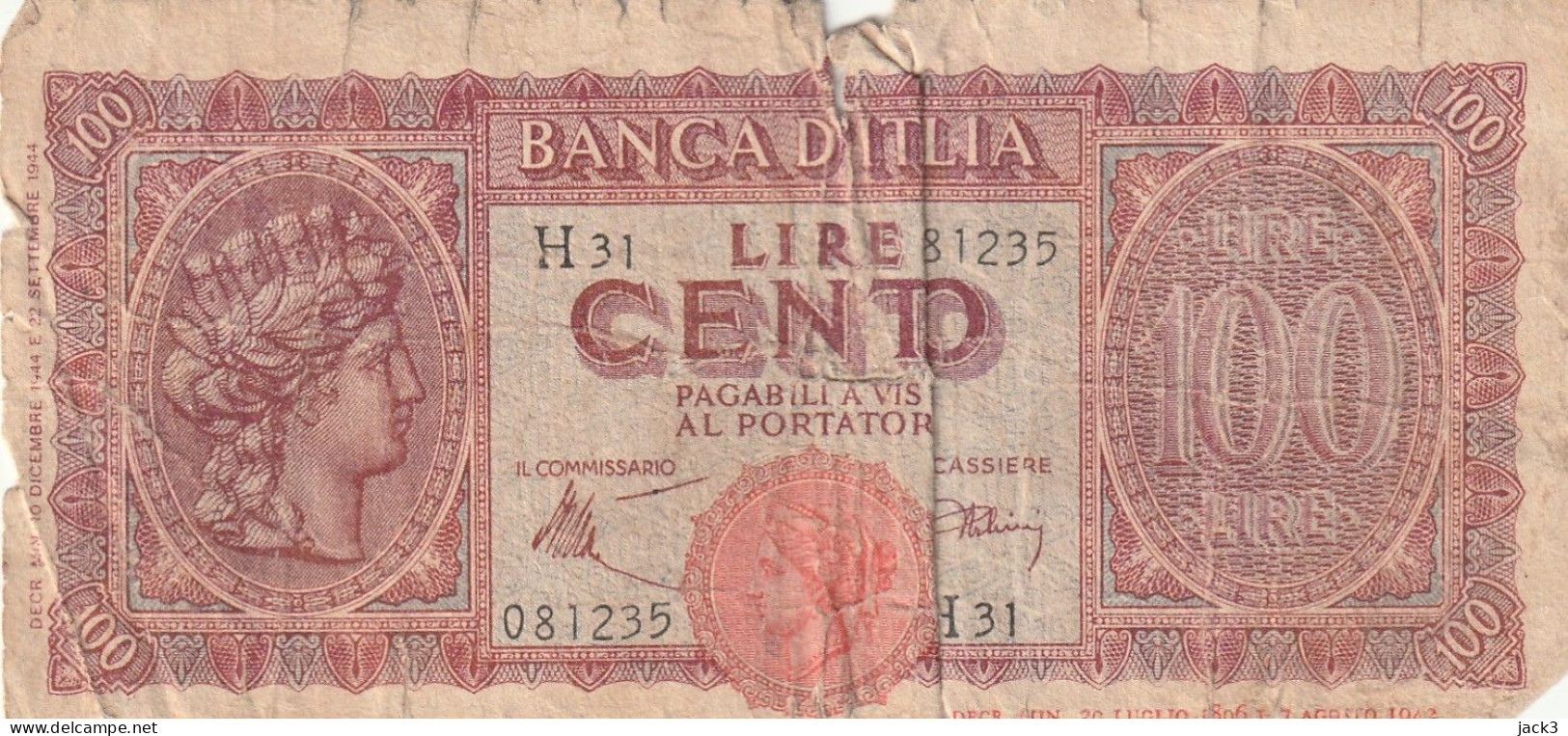 BANCONOTA -  100 Lire "Italia Turrita" Banca D'Italia D.M. Del 07.08.1943 (come Da Scansione) - 100 Liras