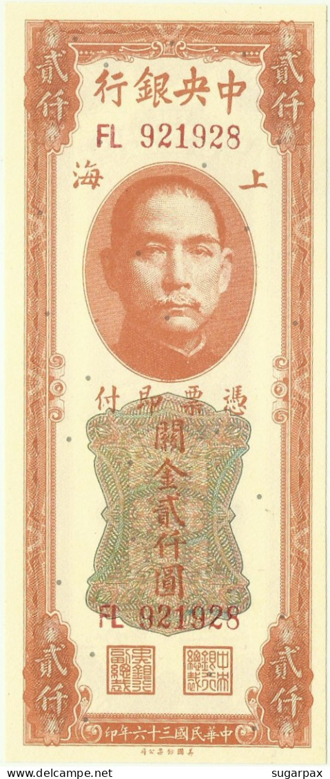 CHINA - 2000 CGU - 1947 - P 340 - Unc. - The Central Bank - Customs Gold Units Issues - Chine