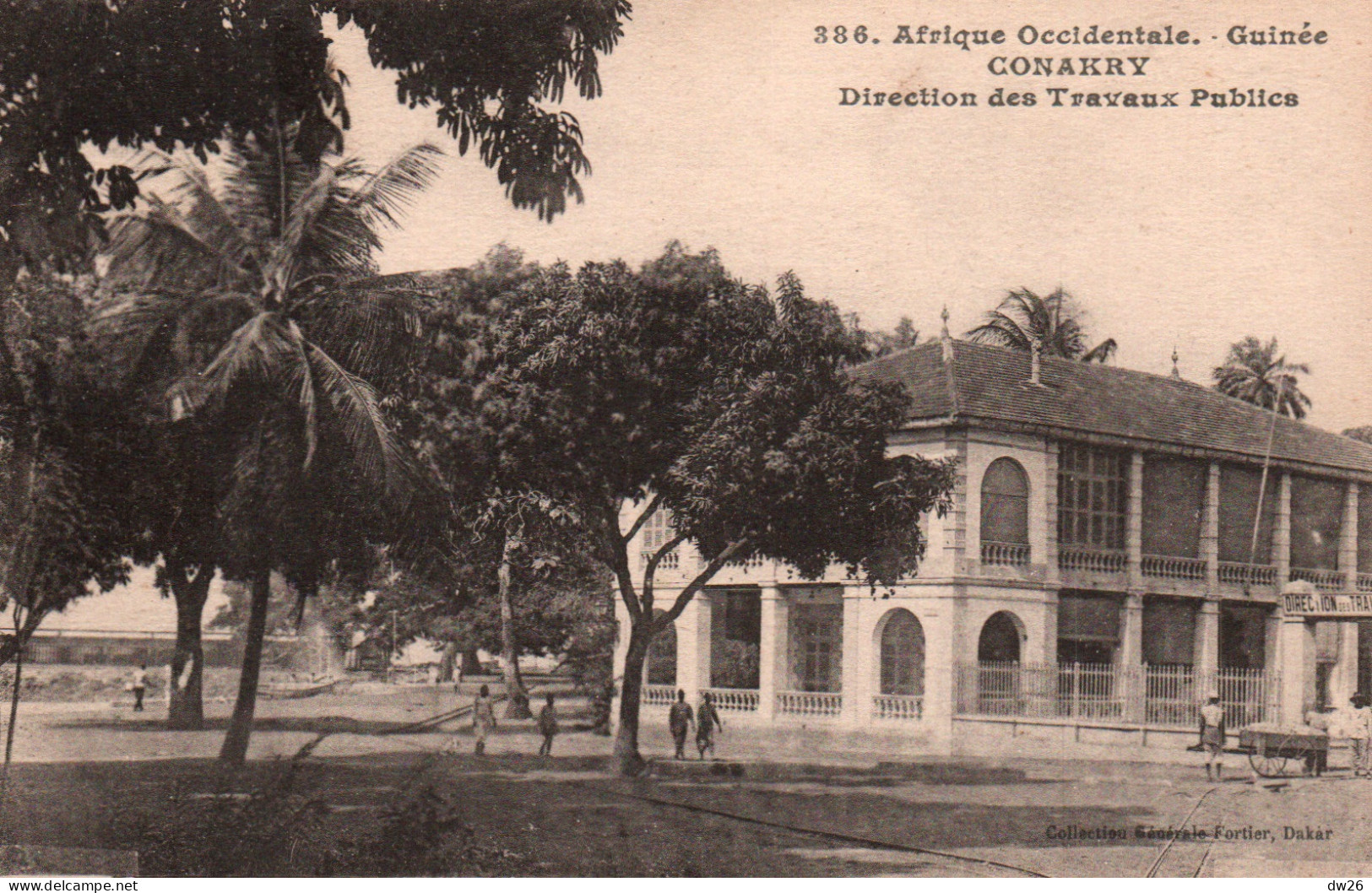 A.O.F. Guinée Française, Conakry: La Direction Des Travaux Publics - Collection Fortier - Carte N° 386 - Französisch-Guinea