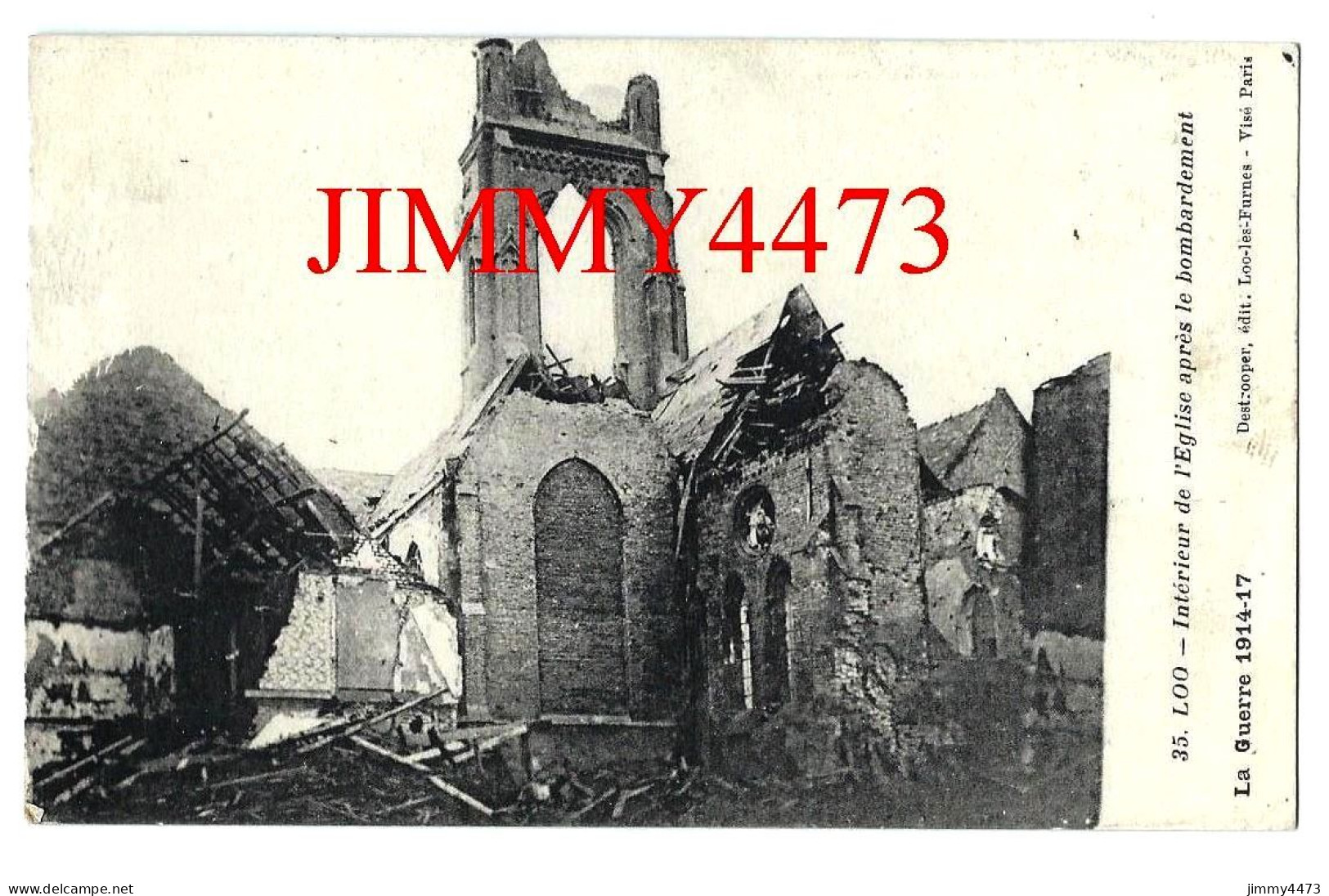 CPA - LOO - Intérieur De L' Eglise Après Le Bombardement - Guerre 1914 Flandre Occidentale - Edit. Deszooper N°35 - Lo-Reninge