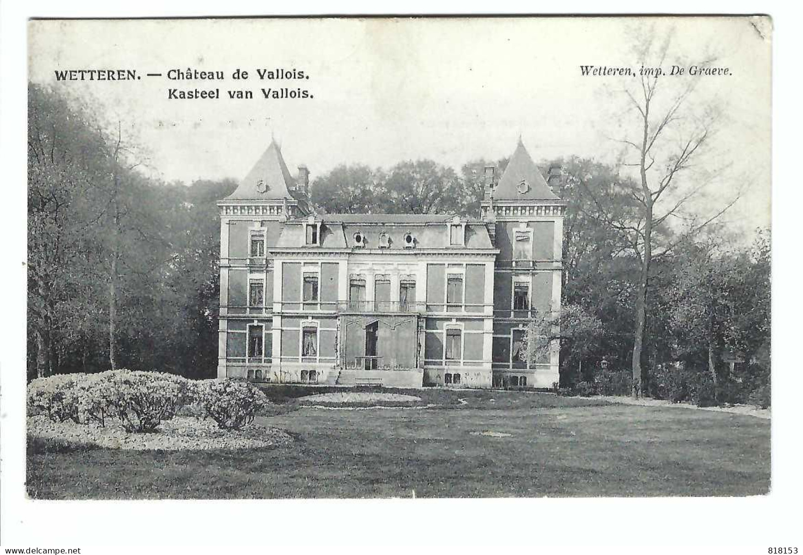 WETTEREN - Kasteel  Van Vallois  Château De Vallois  1910 - Wetteren