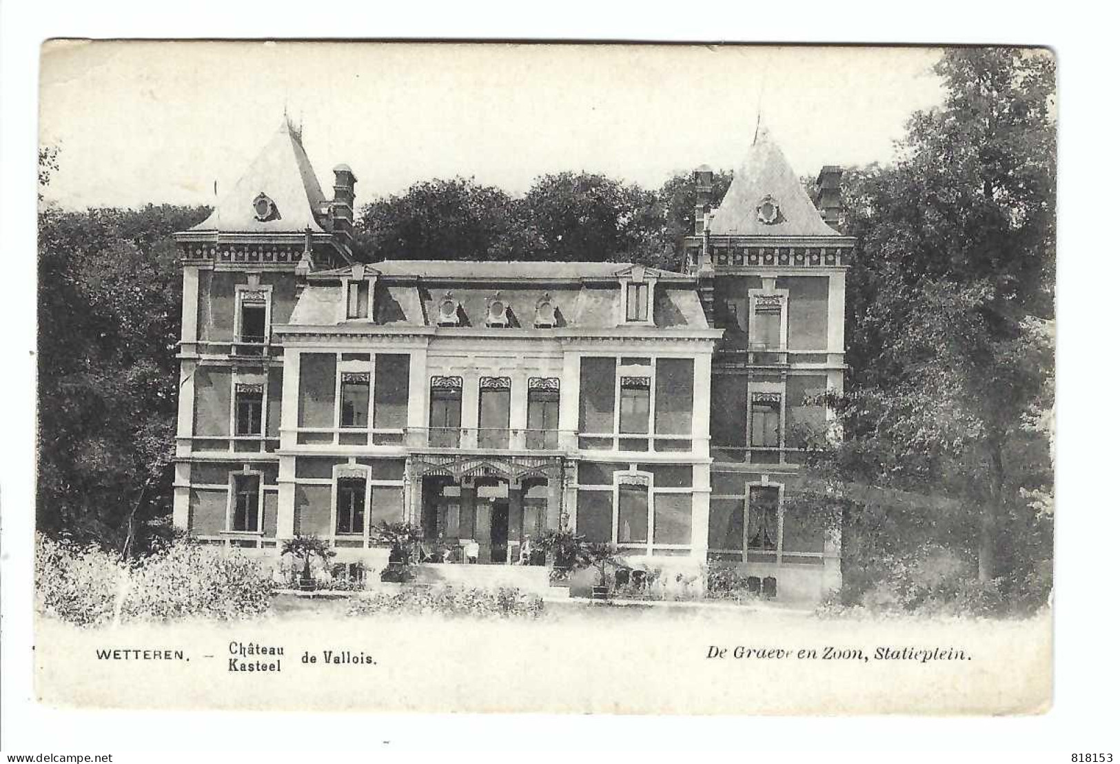 WETTEREN - Kasteel    Château De Vallois  1903 - Wetteren