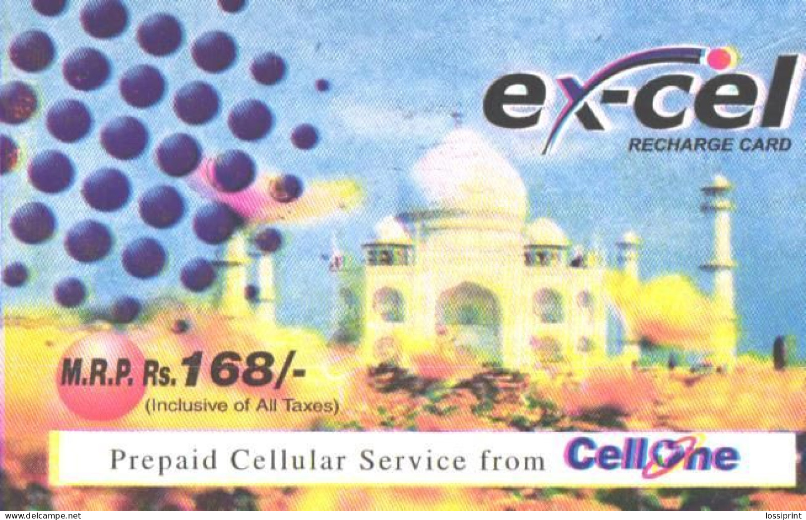 India:Used Phonecard, CellOne, Excel, 168 Rs., Taj Mahal, E - India