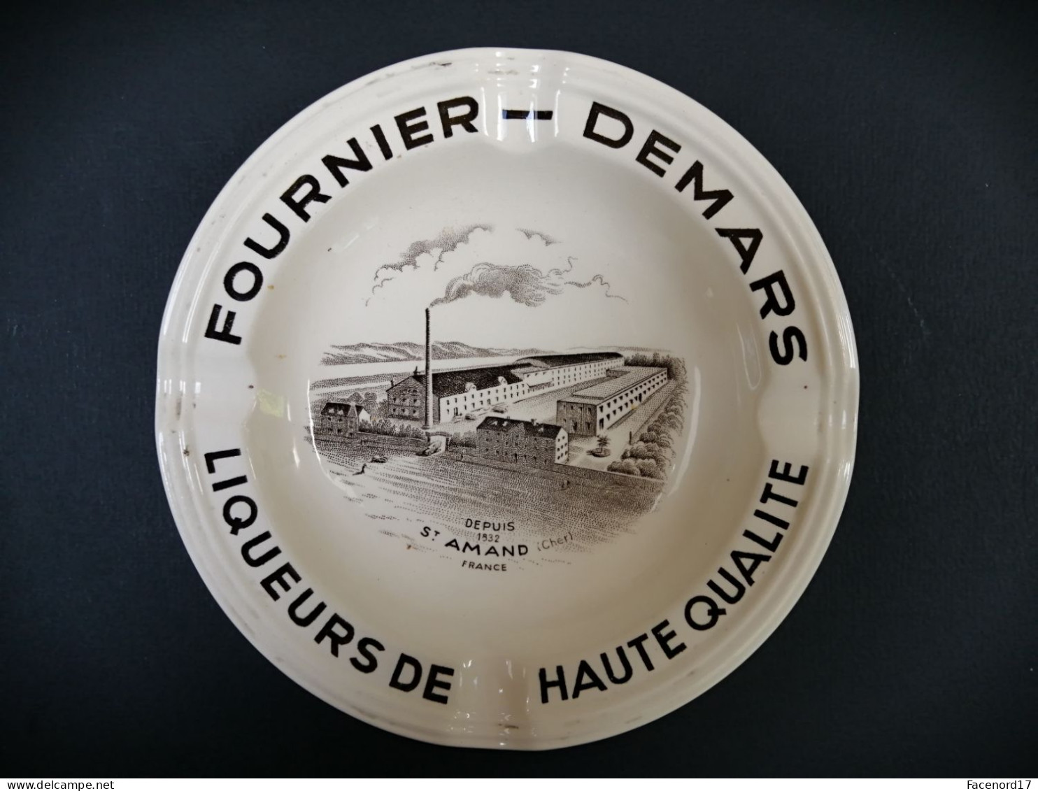 Cendrier Fournier-Demars Liqueurs De Haute Qualité - Cendriers